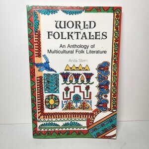 New World Folktales Anthology of Multicultural Folk Literature Paperback Book